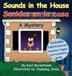 Sounds in the House = Sonidos en la casa