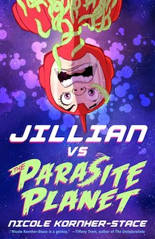 Jillian vs. Parasite Planet