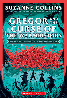 Gregor and the Curse of the Warmbloods