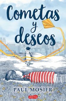 Cometas y deseos (Echo's Sister)