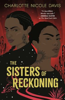 The Sisters of Reckoning