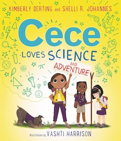 Cece Loves Science and Adventure