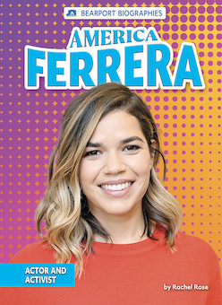 America Ferrera: Actor and Activist