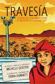 Travesia: A Migrant Girl's Cross-Border Journey