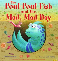 The Pout-Pout Fish and the Mad, Mad Day