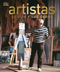 Artistas: Su vida y sus obras (Artists: Their Lives and Works)