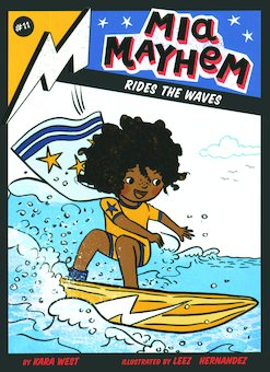 Mia Mayhem Rides the Waves