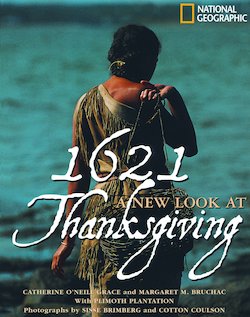 1621: A New Look at Thanksgiving