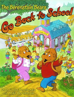 The Berenstain Bears Go Back to School - Perma-Bound Books