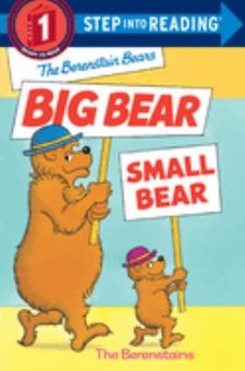 The Berenstain Bears Big Bear, Small Bear