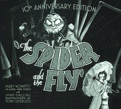 The Spider and the Fly: 10th Anniversary Edition