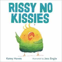 Rissy No Kissies