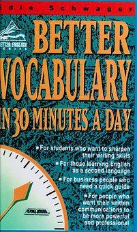 Better Vocabulary in 30 Minutes a Day