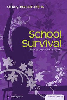 School Survival: Keeping Your Cool at School