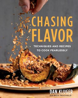 Chasing Flavor: Techniques and Recipes to Cook Fearlessly