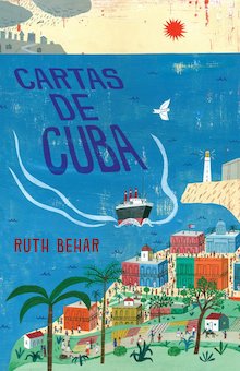 Cartas de Cuba (Letters From Cuba)