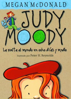 Judy Moody y la Vuelta al Mundo en Ocho Dias y Medio (Judy Moody Around The World In 8 1/2 Days)