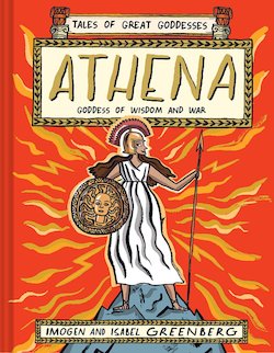 Athena: Goddess of Wisdom and War