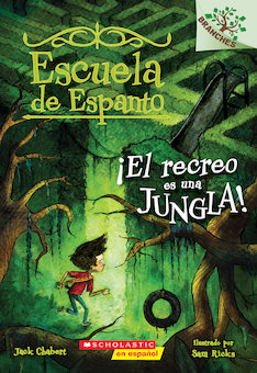 El recreo es una jungla! (Recess Is a Jungle)