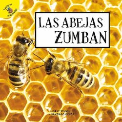 Las Abejas Zumban (Bees Buzz)