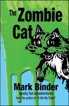 The Zombie Cat: Spooky Fun Misadventures