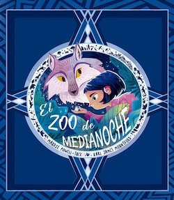 El zoo de medinanoche (The Moonlight Zoo)