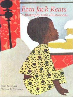 Ezra Jack Keats: A Biography with Illustrations