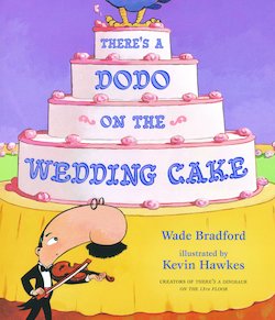 There's a Dodo on the Wedding Cake