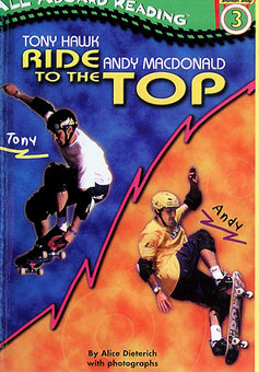 Tony Hawk, Andy Macdonald: Ride to the Top