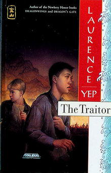 The Traitor: Golden Mountain Chronicles: 1885