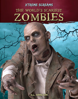 The World's Scariest Zombies