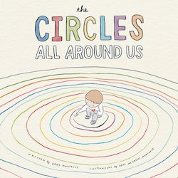 The Circles All Around Us