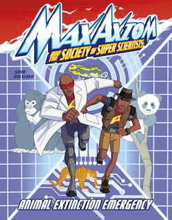 Animal Extinction Emergency: A Max Axiom Super Scientist Adventure