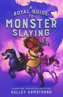 A Royal Guide to Monster Slaying