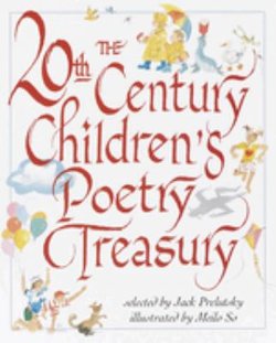 The 20th Century Children's Poetry Treasury