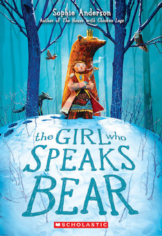 The Girl Who Speaks Bear