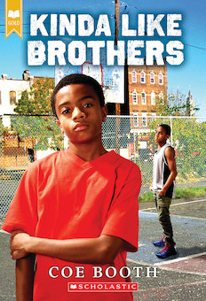 Kinda Like Brothers (Scholastic Gold)