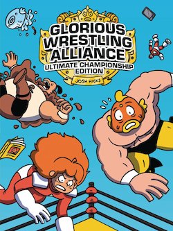 Glorious Wrestling Alliance: Ultimate Championship Edition