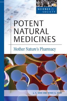 Potent Natural Medicines: Mother Nature's Pharmacy