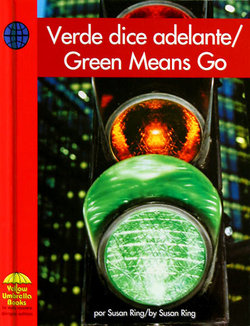 Green means go = verde dice adel