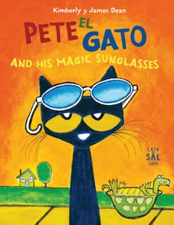 Pete El Gato And His Magic Sunglasses (Pete the Cat and His Magic Sunglasses)