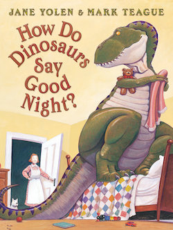 How Do Dinosaurs Say Good Night?