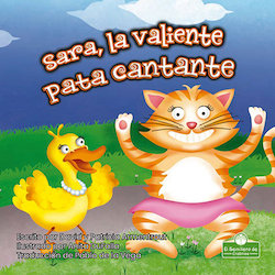 Sara, la valiente pata cantante (Sara, the Brave, Singing Duck)