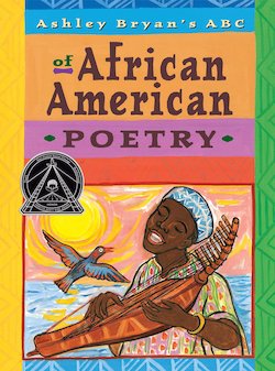 Ashley Bryan's ABC of African American Poetry