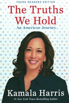 The Truths We Hold: An American Journey (Young Readers Edition)