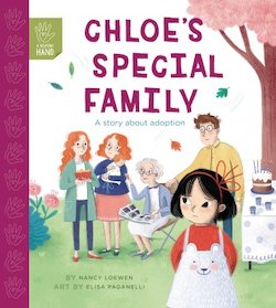 Chloe's Special Family: A Story About Adoption