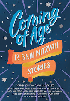 Coming of Age: 13 B'nai Mitvah Stories