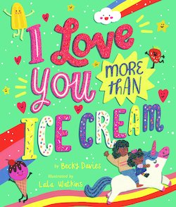 I Love You More Than Ice Cream