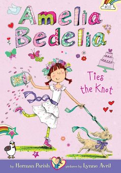 Amelia Bedelia Ties the Knot