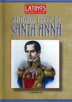 Antonio Lopez De Santa Anna